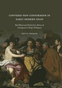 bokomslag Converso Non-Conformism in Early Modern Spain