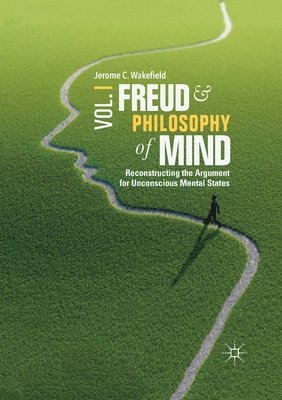 bokomslag Freud and Philosophy of Mind, Volume 1