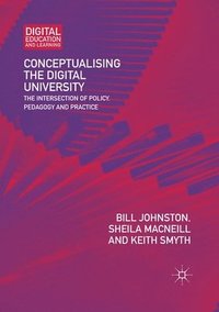 bokomslag Conceptualising the Digital University