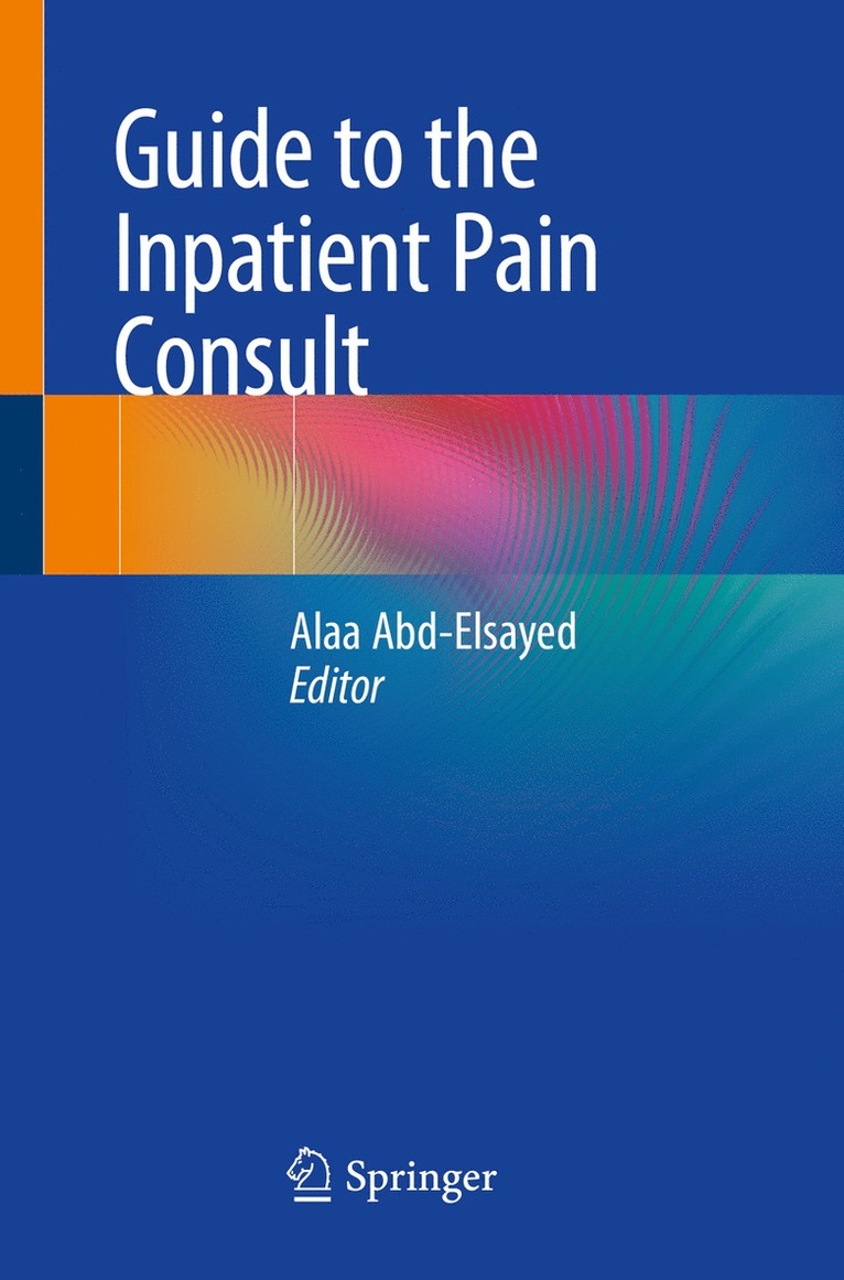 Guide to the Inpatient Pain Consult 1