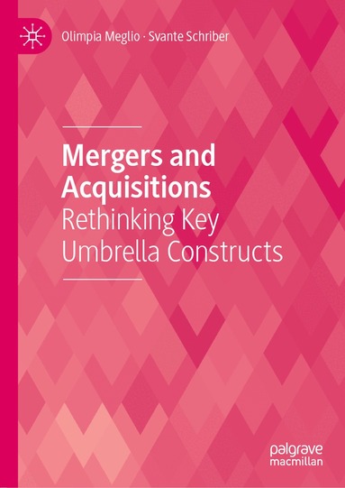 Olimpia Meglio, Svante Schriber - Mergers and Acquisitions, Inbunden