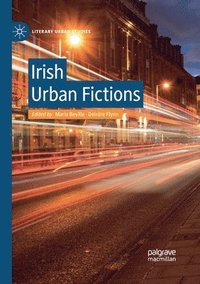 bokomslag Irish Urban Fictions