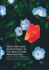 bokomslag Selection and Recruitment in the Healthcare Professions