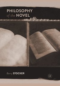bokomslag Philosophy of the Novel