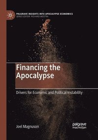 bokomslag Financing the Apocalypse