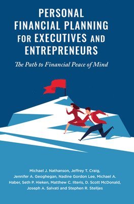 Personal Financial Planning for Executives and Entrepreneurs 1