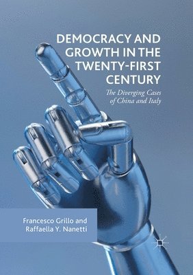 bokomslag Democracy and Growth in the Twenty-first Century