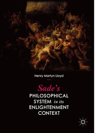 bokomslag Sade's Philosophical System in its Enlightenment Context