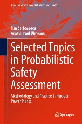 bokomslag Selected Topics in Probabilistic Safety Assessment