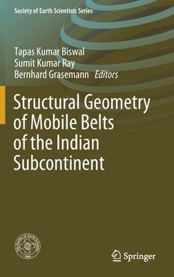 bokomslag StructuralGeometryofMobileBeltsofthe IndianSubcontinent