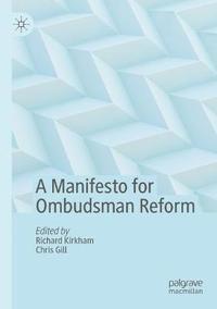 bokomslag A Manifesto for Ombudsman Reform