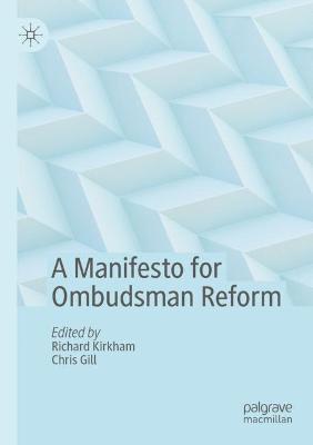 A Manifesto for Ombudsman Reform 1
