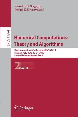 Yaroslav D. Sergeyev, Dmitri E. Kvasov - Numerical Computations: Theory and Algorithms, Häftad
