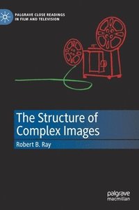 bokomslag The Structure of Complex Images