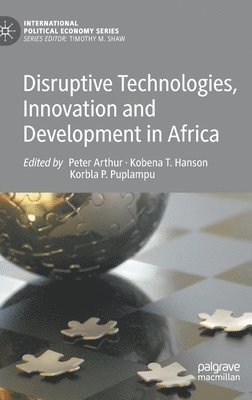 bokomslag Disruptive Technologies, Innovation and Development in Africa