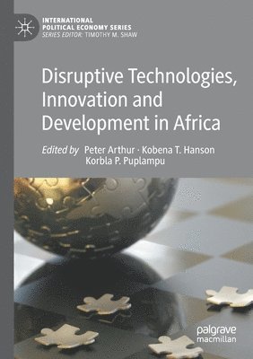 bokomslag Disruptive Technologies, Innovation and Development in Africa