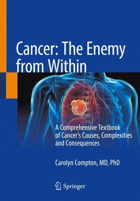 Cancer: The Enemy from Within 1