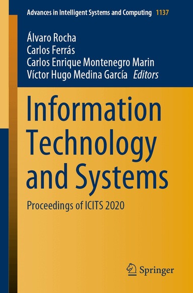 Álvaro Rocha, Carlos Ferrás, Carlos Enrique Montenegro Marin, Víctor Hugo Medina García - Information Technology and Systems, Häftad