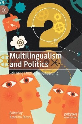 bokomslag Multilingualism and Politics