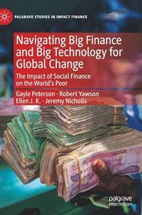bokomslag Navigating Big Finance and Big Technology for Global Change