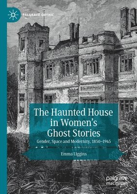 The Haunted House in Womens Ghost Stories 1