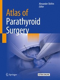 bokomslag Atlas of Parathyroid Surgery