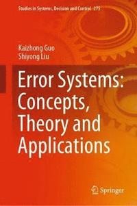 bokomslag Error Systems: Concepts, Theory and Applications