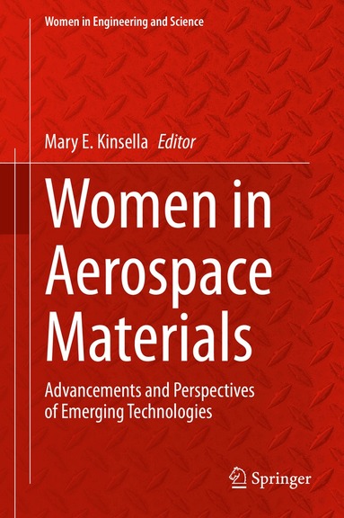 Mary E. Kinsella - Women in Aerospace Materials, Inbunden