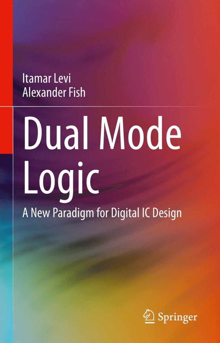 Dual Mode Logic 1