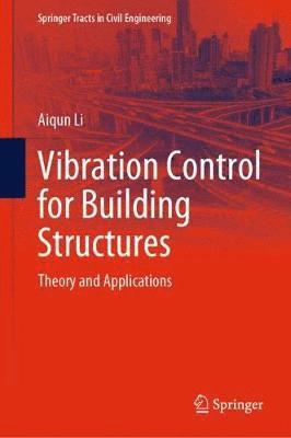 Vibration Control for Building Structures 1