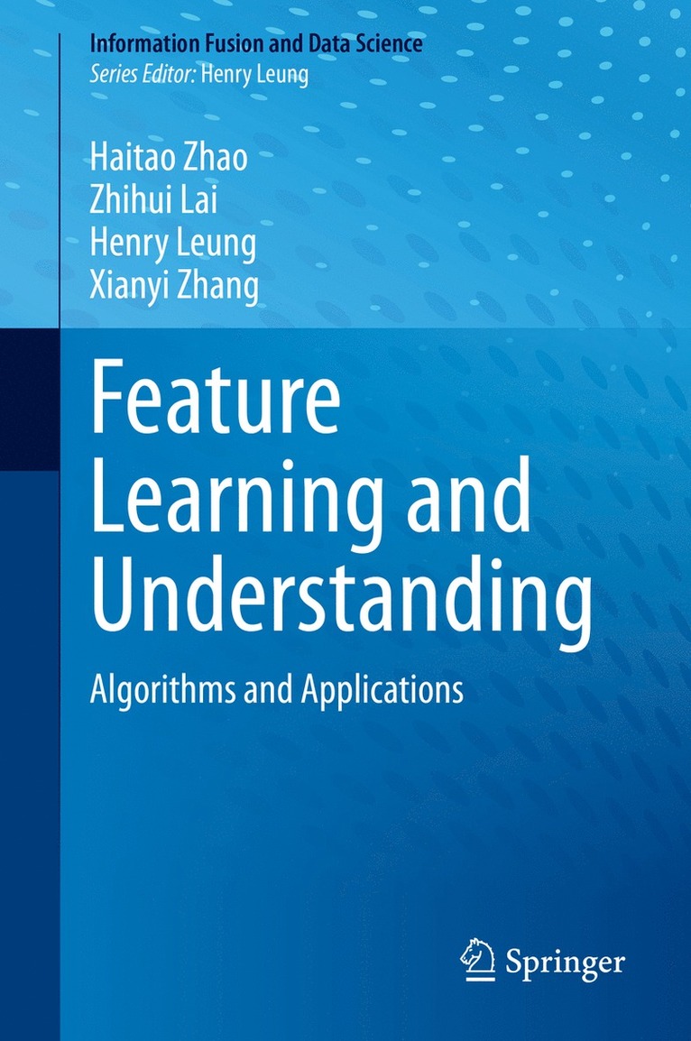 Feature Learning and Understanding