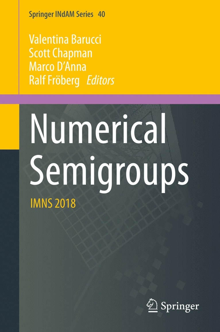 Valentina Barucci, Scott Chapman, Marco D'Anna, Ralf Fröberg, Ralf Froberg - Numerical Semigroups, Inbunden