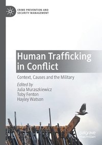 bokomslag Human Trafficking in Conflict