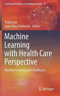 bokomslag Machine Learning with Health Care Perspective