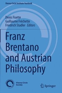 bokomslag Franz Brentano and Austrian Philosophy