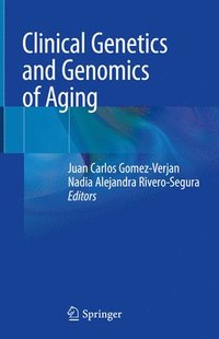 bokomslag Clinical Genetics and Genomics of Aging