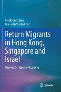 bokomslag Return Migrants in Hong Kong, Singapore and Israel