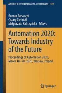 bokomslag Automation 2020: Towards Industry of the Future