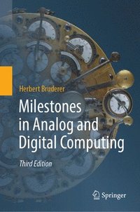 bokomslag Milestones in Analog and Digital Computing