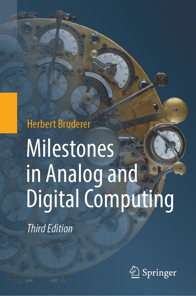 Milestones in Analog and Digital Computing