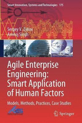 Agile Enterprise Engineering: Smart Application of Human Factors 1