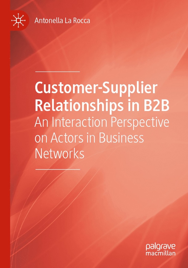 Customer-Supplier Relationships in B2B
