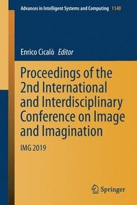 bokomslag Proceedings of the 2nd International and Interdisciplinary Conference on Image and Imagination