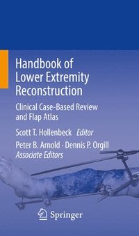 bokomslag Handbook of Lower Extremity Reconstruction