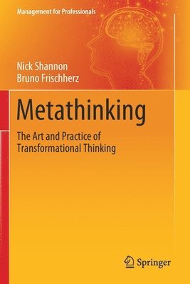 Nick Shannon, Bruno Frischherz - Metathinking, Häftad