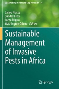 bokomslag Sustainable Management of Invasive Pests in Africa