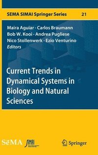 bokomslag Current Trends in Dynamical Systems in Biology and Natural Sciences