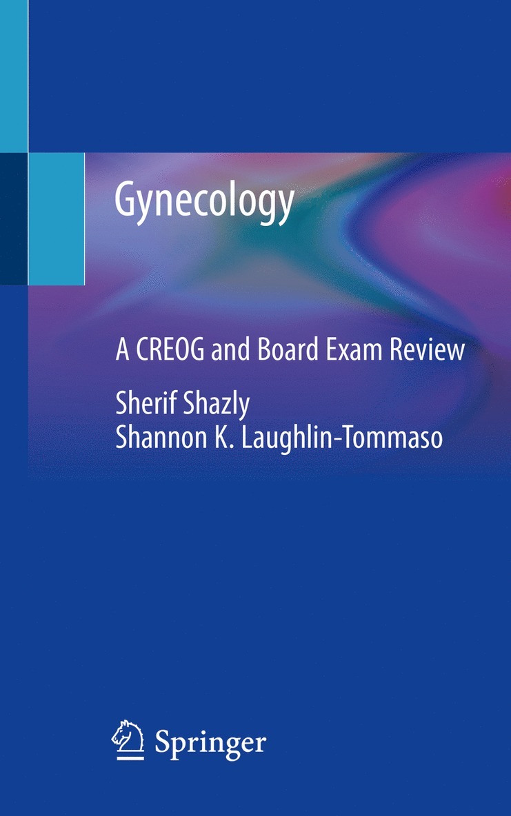 Sherif Shazly, Shannon K. Laughlin-Tommaso - Gynecology, Häftad