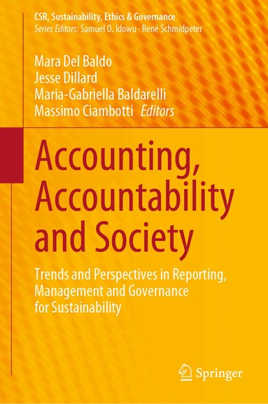Mara Del Baldo, Jesse Dillard, Maria-Gabriella Baldarelli, Massimo Ciambotti - Accounting, Accountability and Society, Inbunden