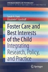 bokomslag Foster Care and Best Interests of the Child